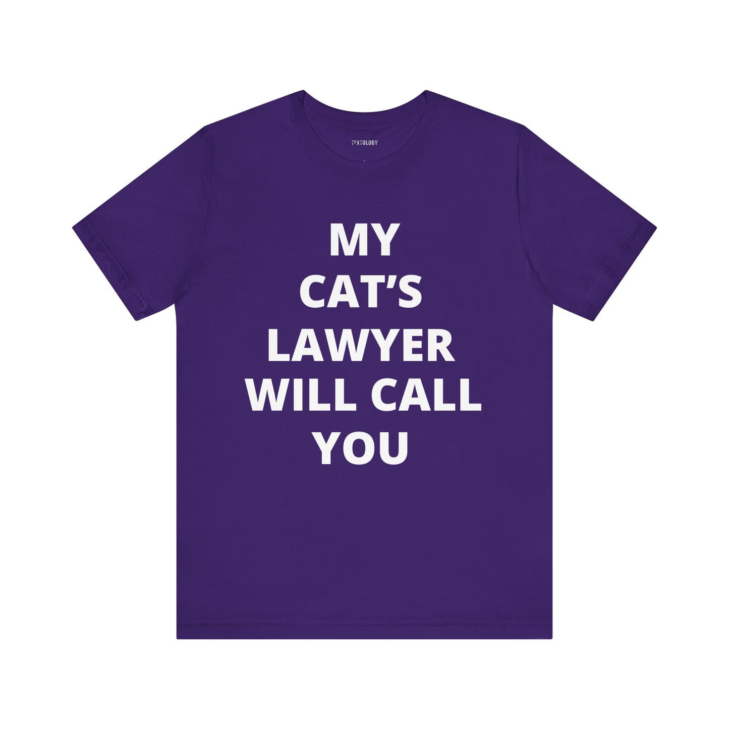 CAT'S LAWYER WILL CALL