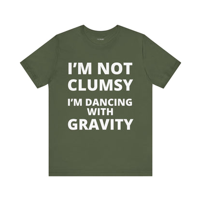 DANCING WITH GRAVITY