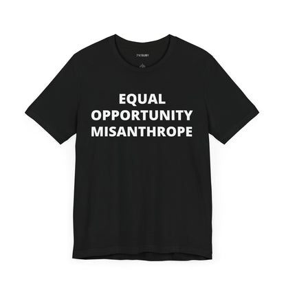 EQUAL OPPORTUNITY MISANTHROPE
