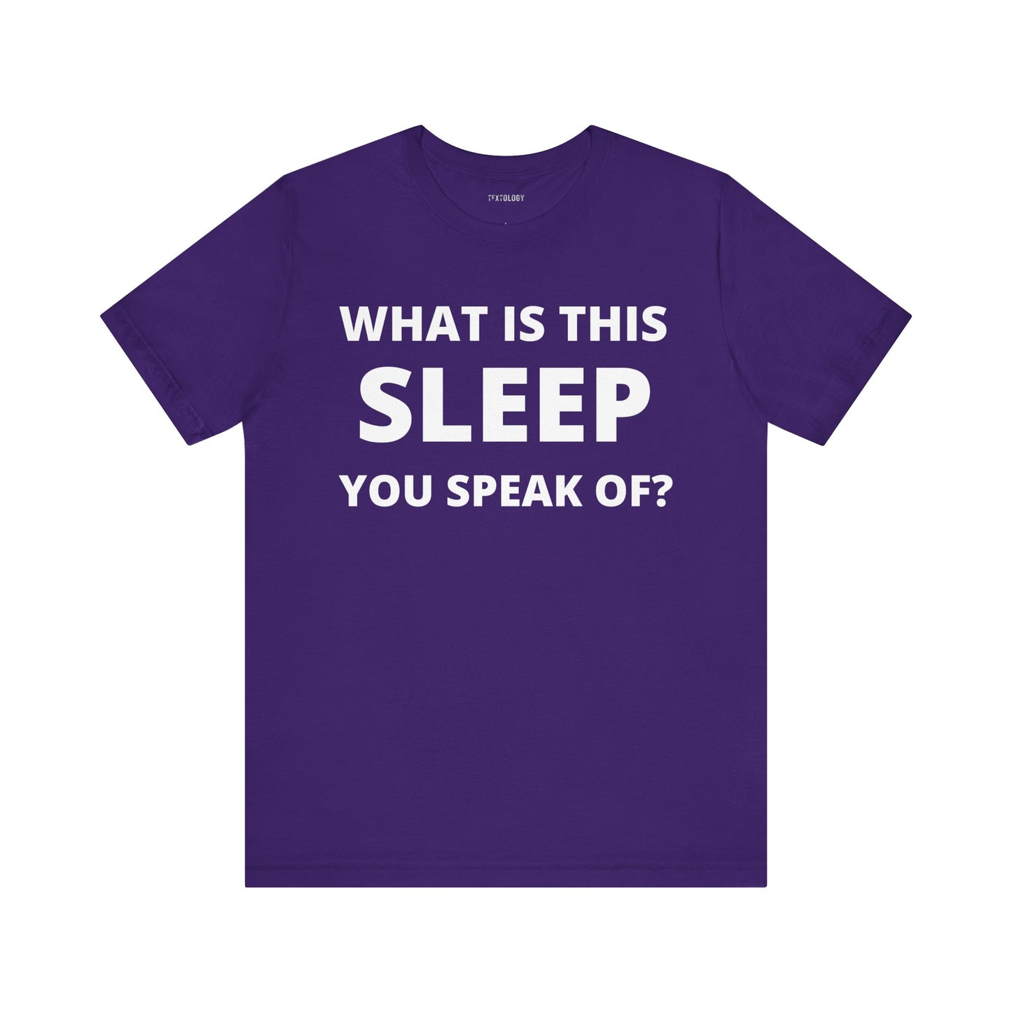 WHAT IS SLEEP