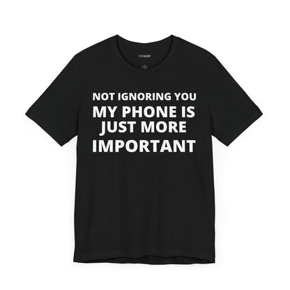 PHONE IS MORE IMPORTANT