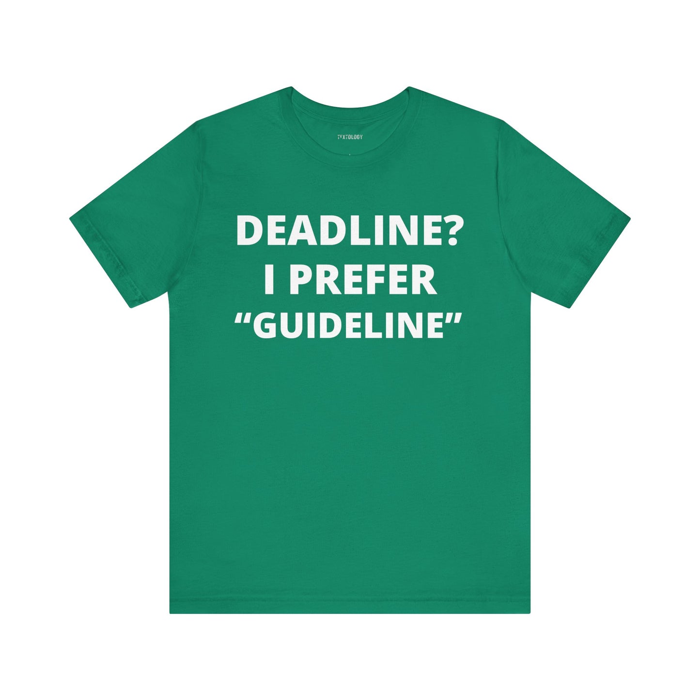 DEADLINE GUIDELINE