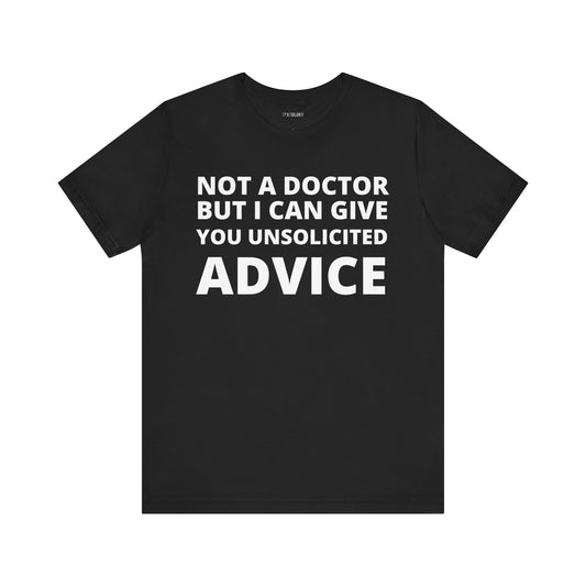 NOT A DOCTOR