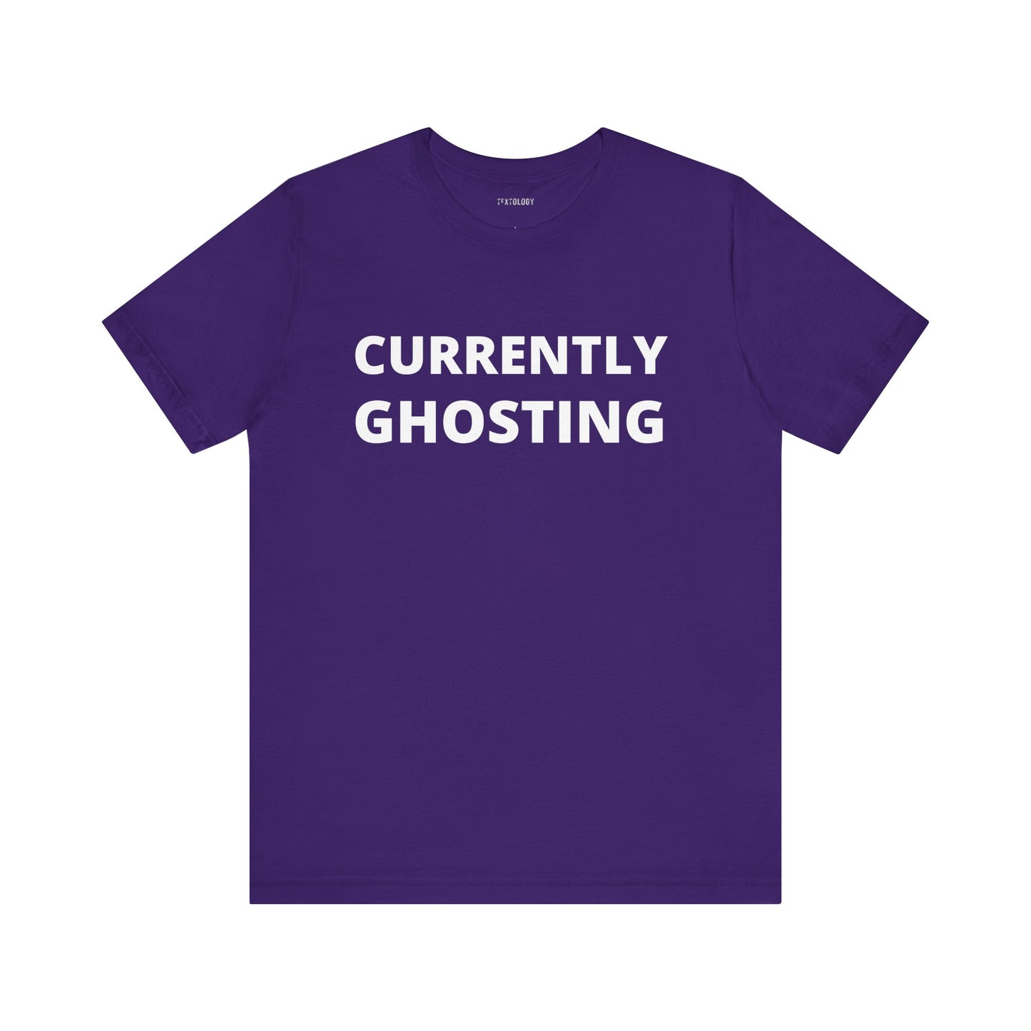 CURRENTLY GHOSTING