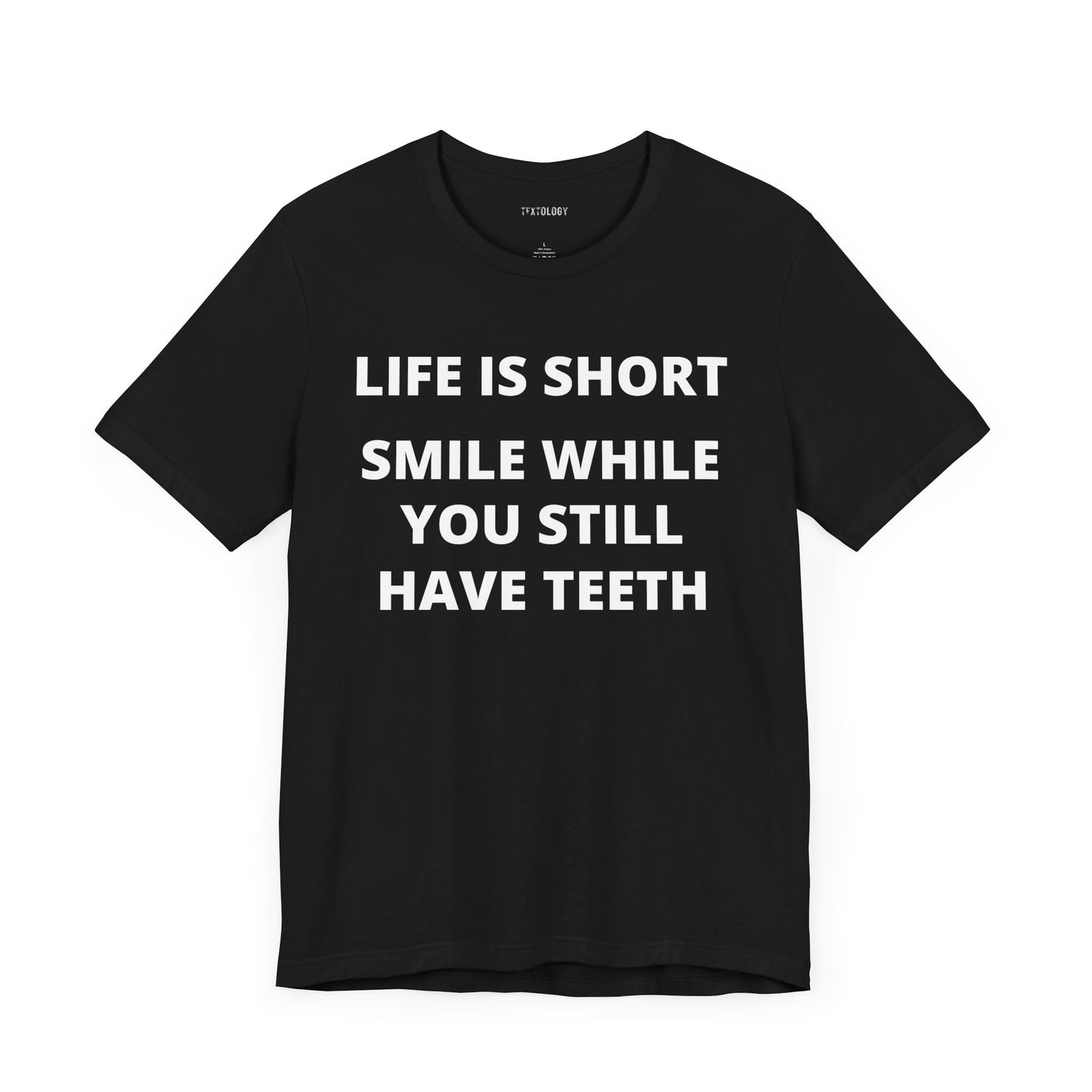 LIFE IS SHORT