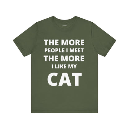 MORE I LIKE MY CAT
