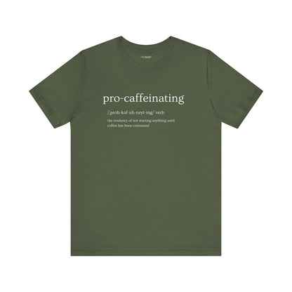 PRO-CAFFEINATING
