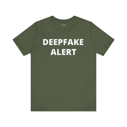 DEEPFAKE ALERT