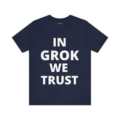 IN GROK WE TRUST