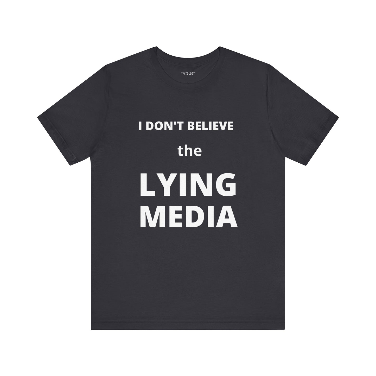 I DON'T BELIEVE THE LYING MEDIA