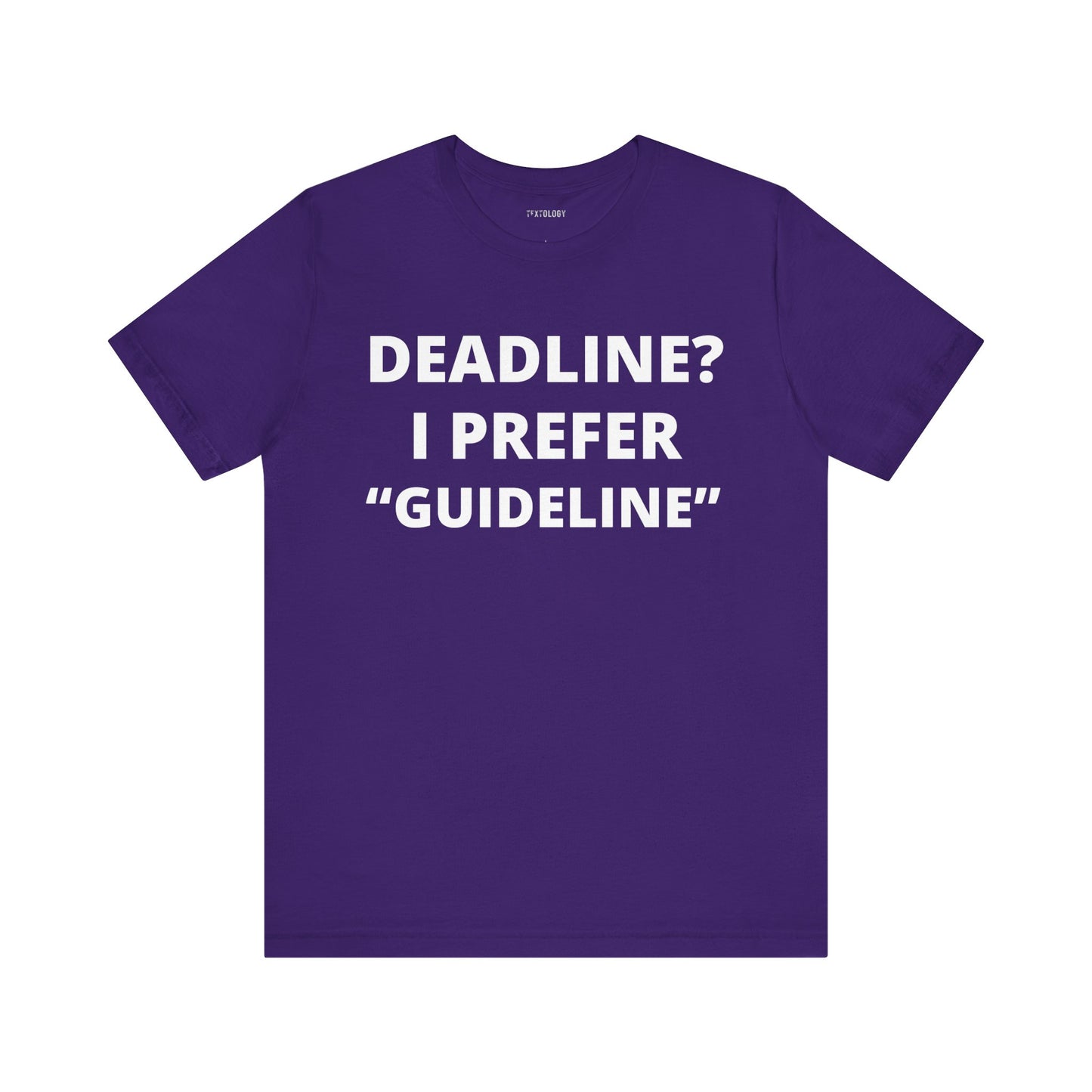 DEADLINE GUIDELINE