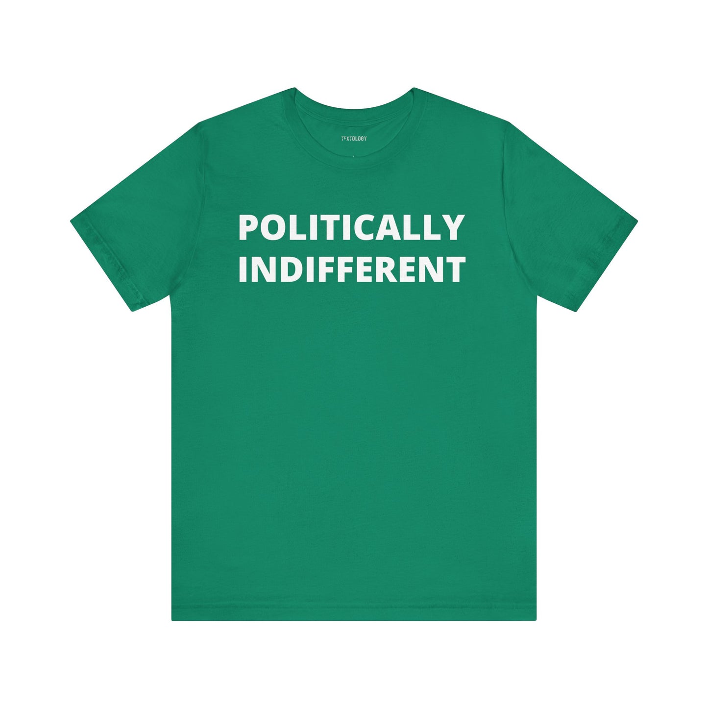 POLITICALLY INDIFFERENT