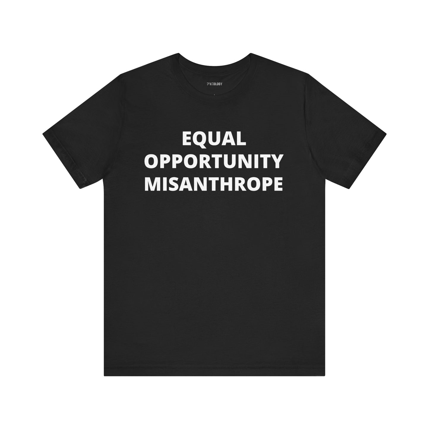 EQUAL OPPORTUNITY MISANTHROPE