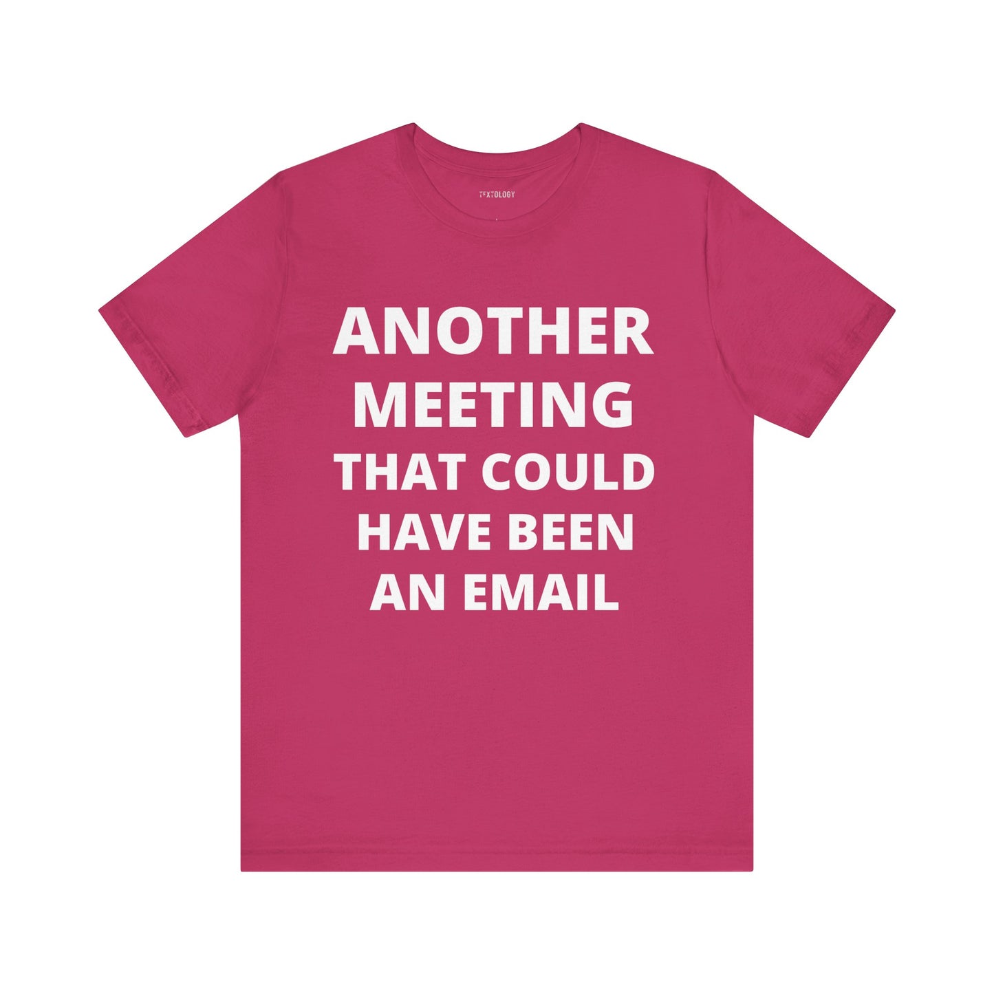 MEETING COULD BEEN EMAIL