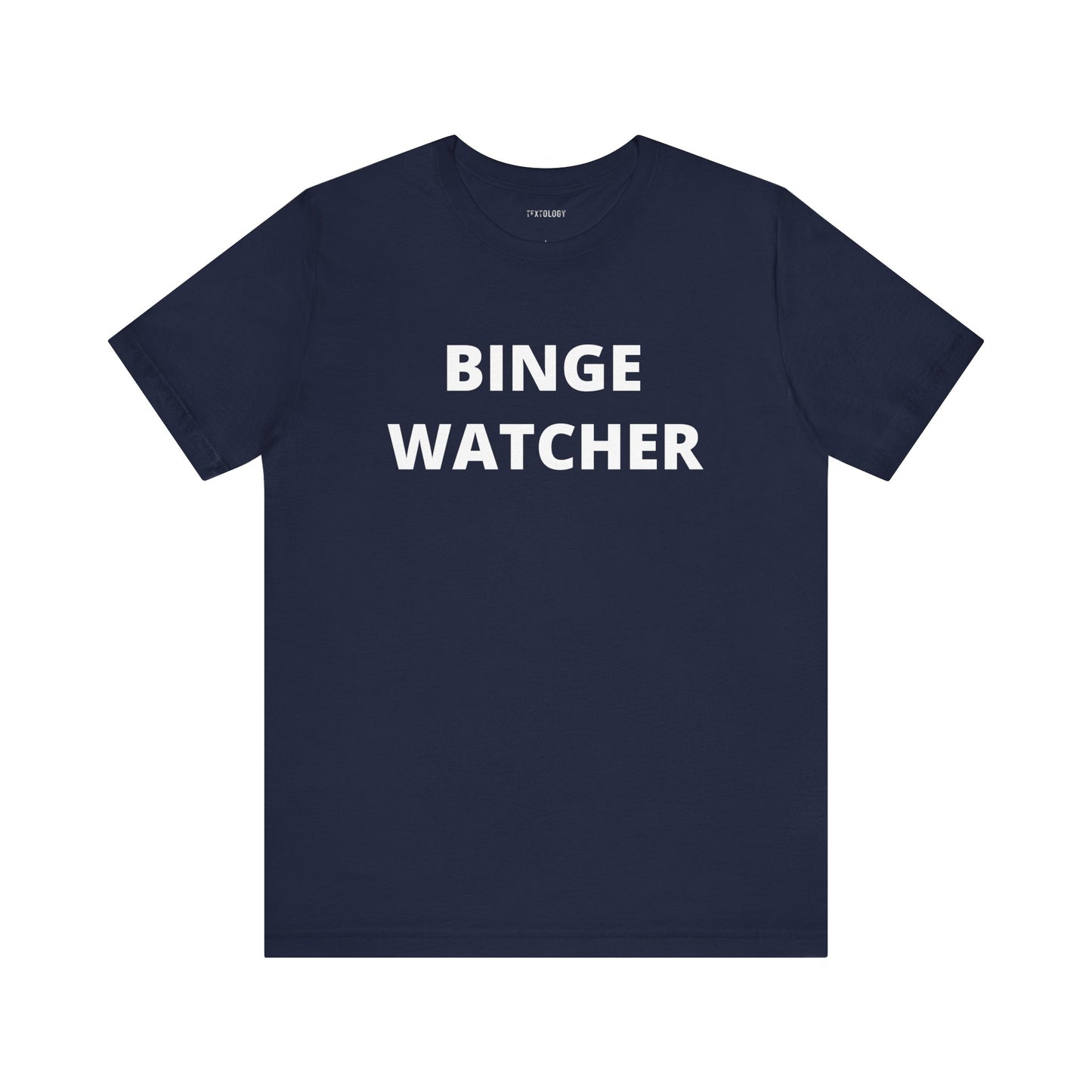BINGE WATCHER