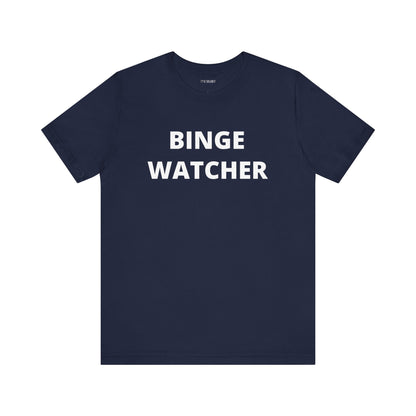 BINGE WATCHER