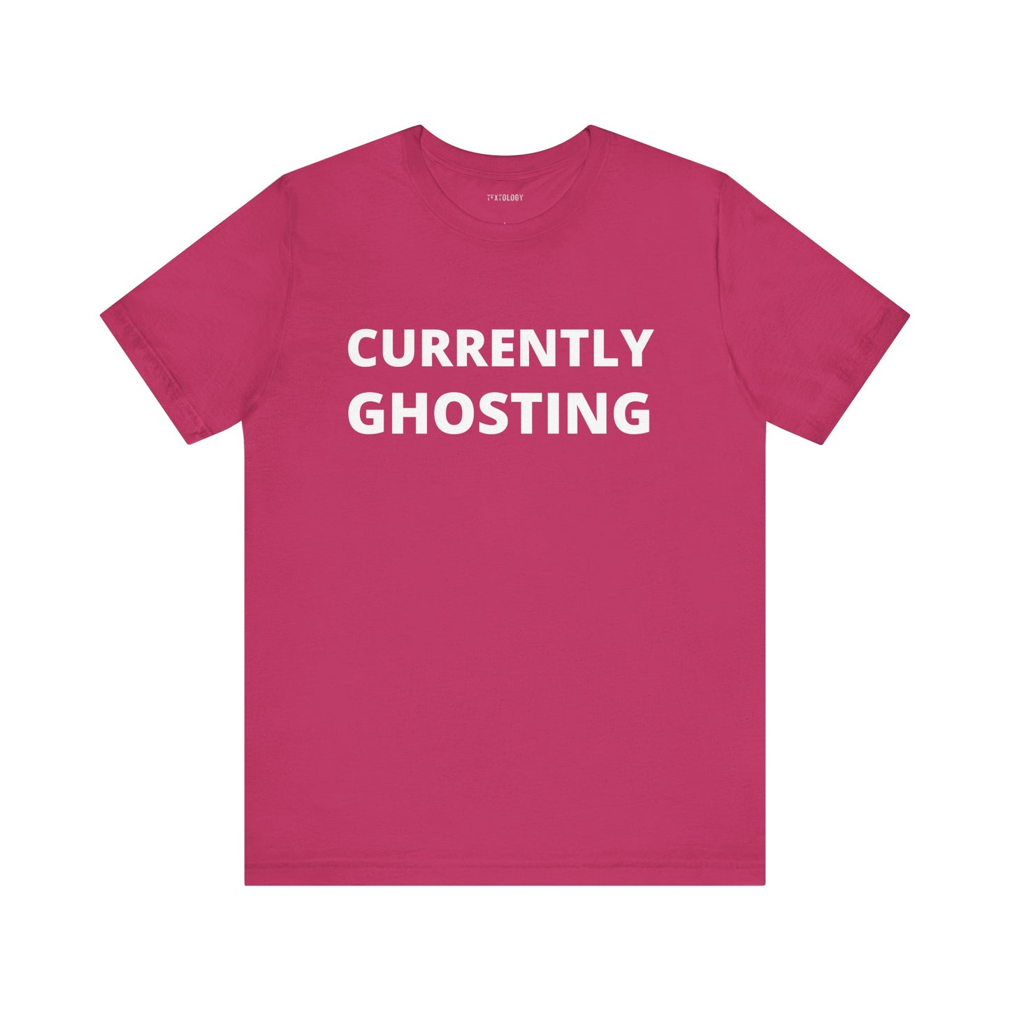 CURRENTLY GHOSTING