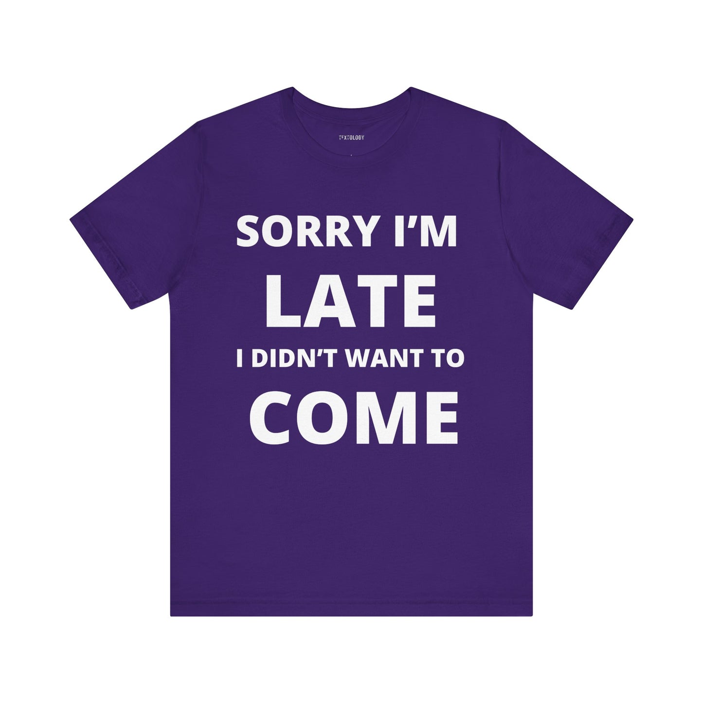 SORRY I'M LATE