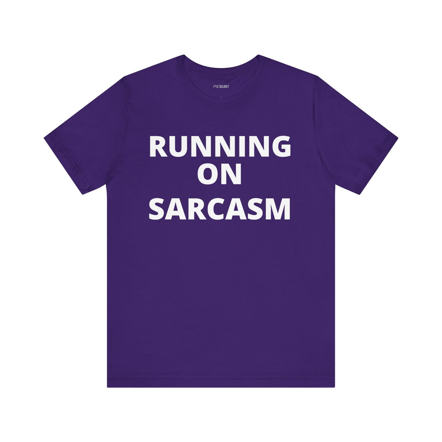 RUNNING ON SARCASM