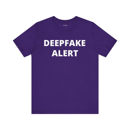 DEEPFAKE ALERT