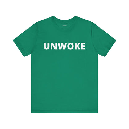 UNWOKE