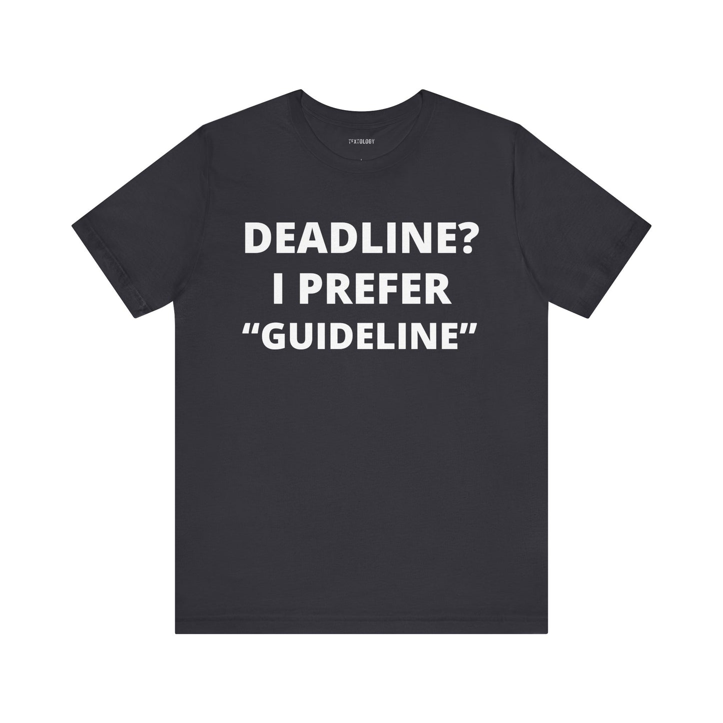 DEADLINE GUIDELINE
