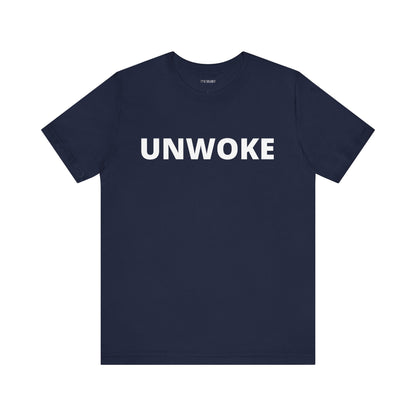 UNWOKE