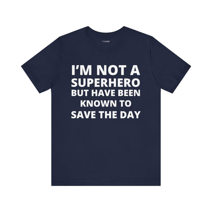 NOT A SUPERHERO