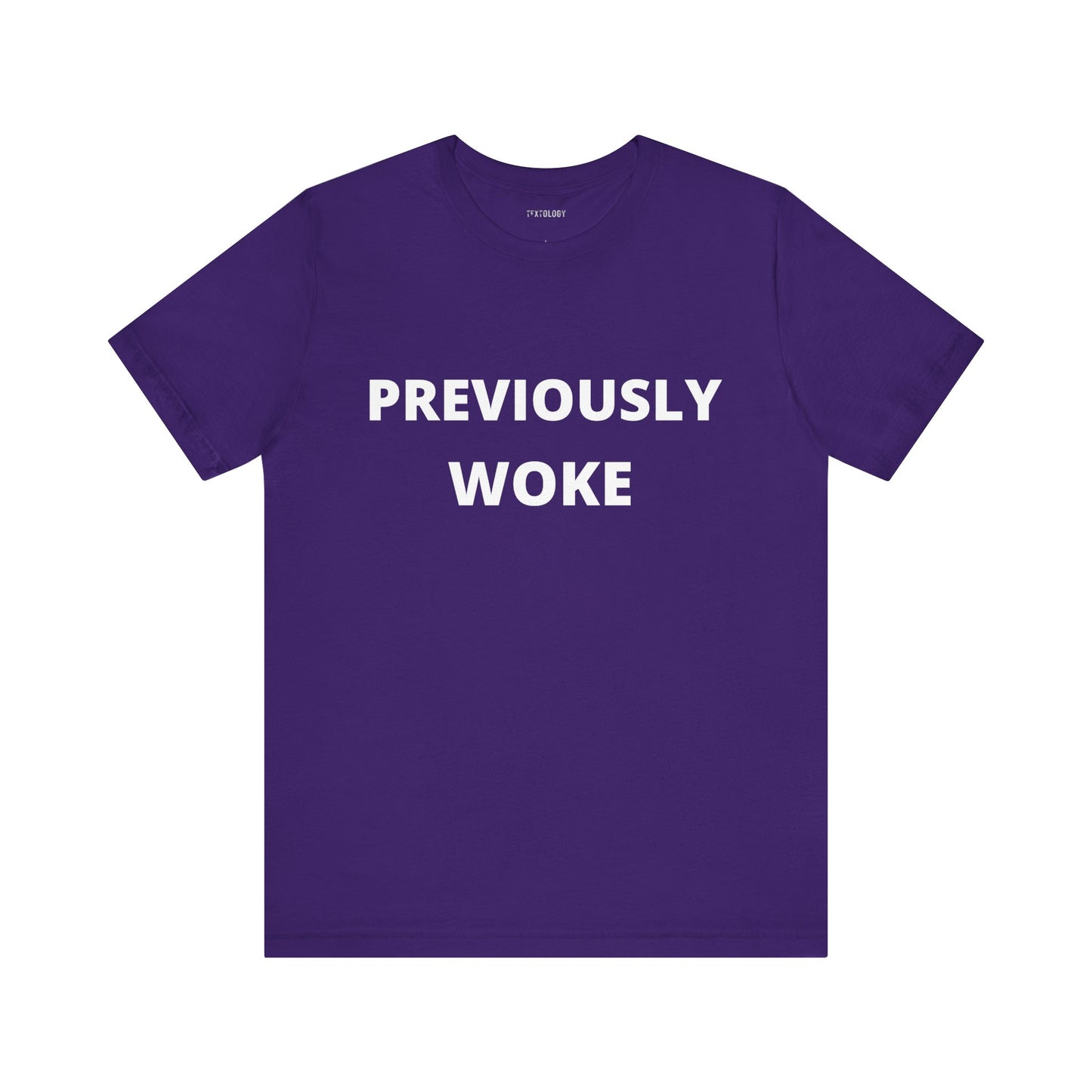 PREVIOUSLY WOKE