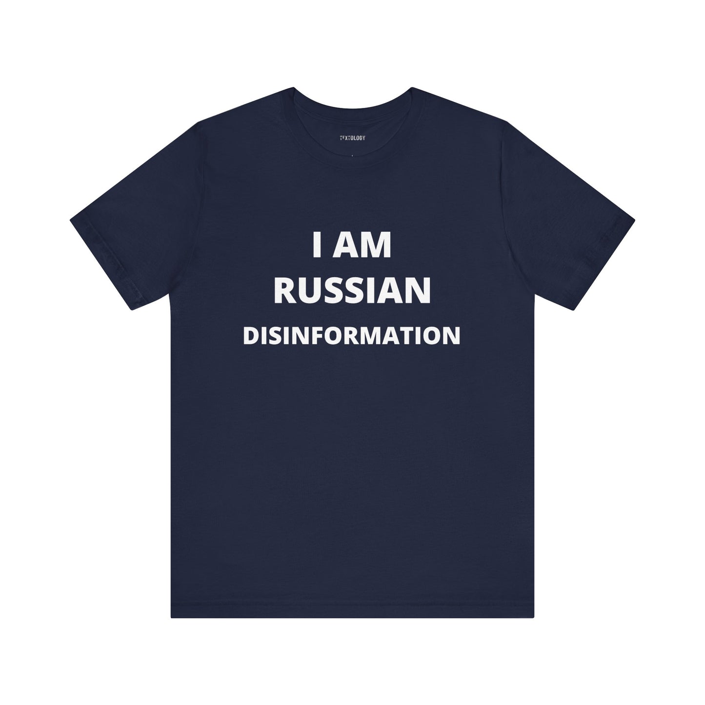 I AM RUSSIAN DISINFORMATION