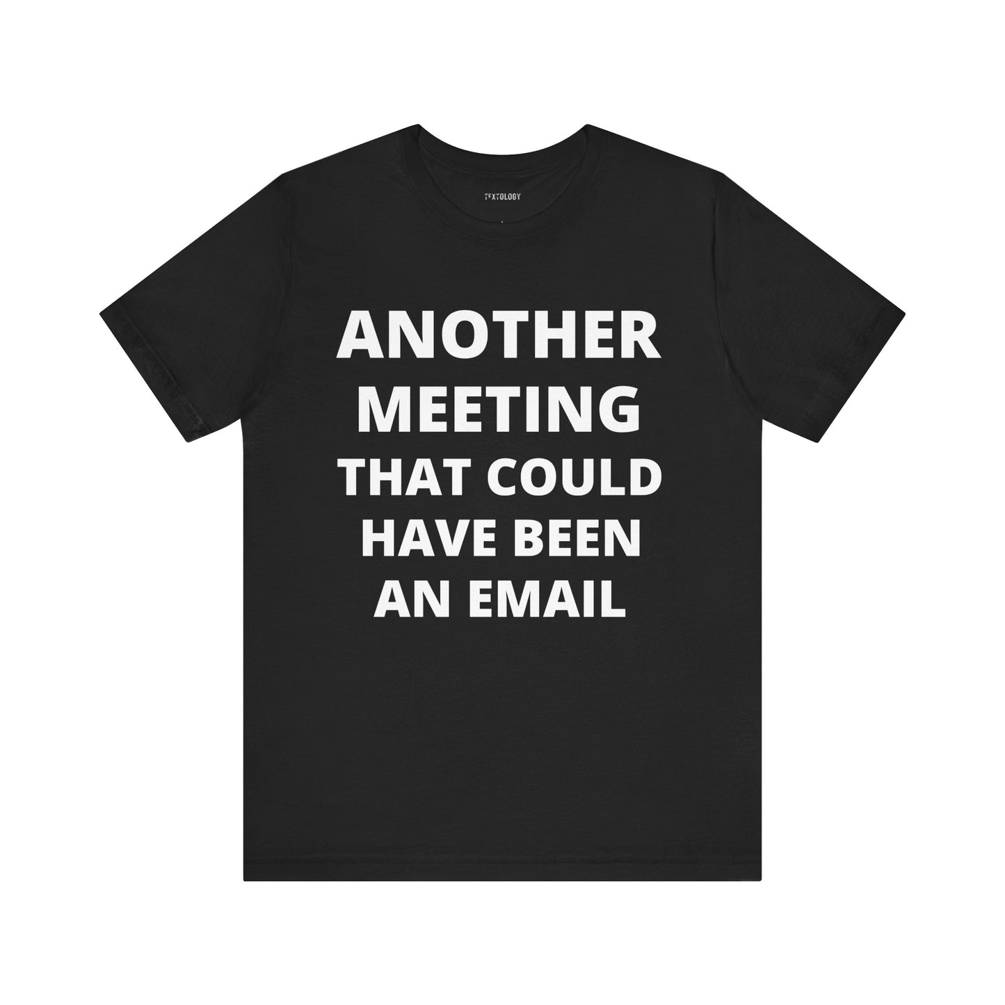 MEETING COULD BEEN EMAIL