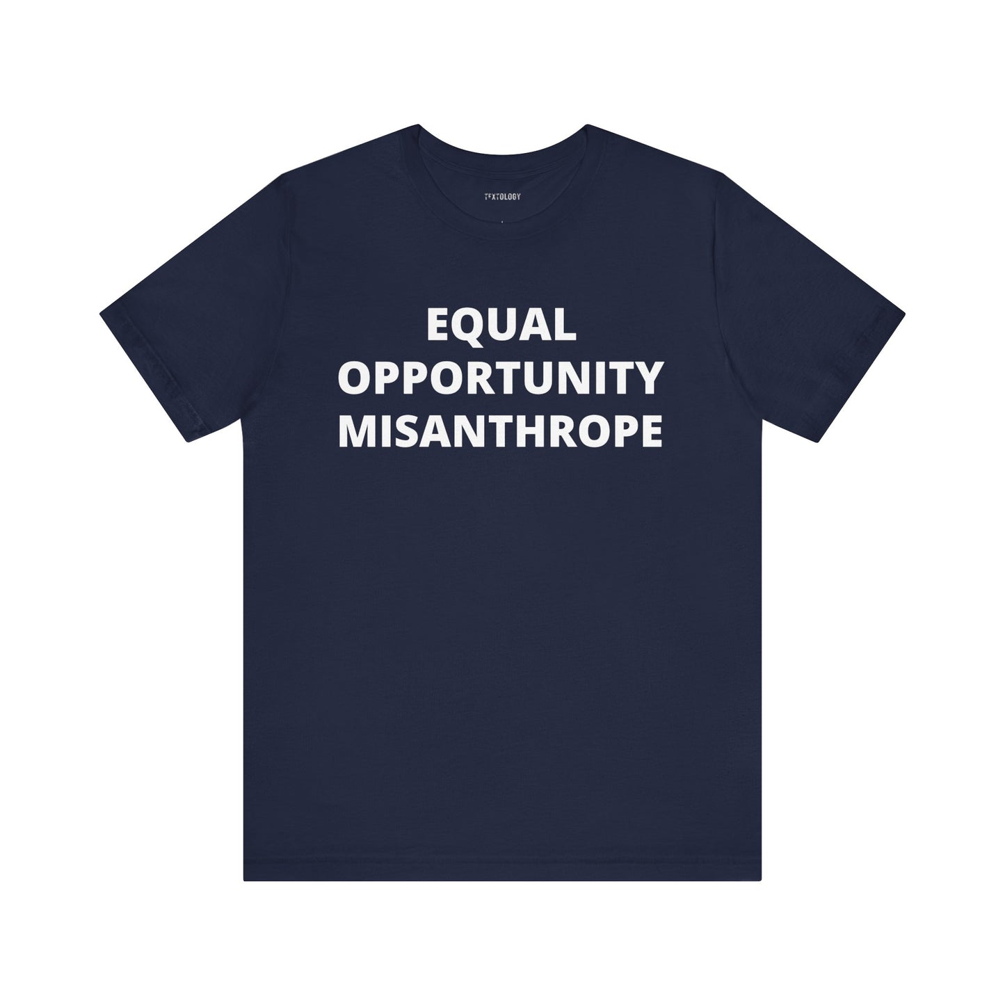 EQUAL OPPORTUNITY MISANTHROPE