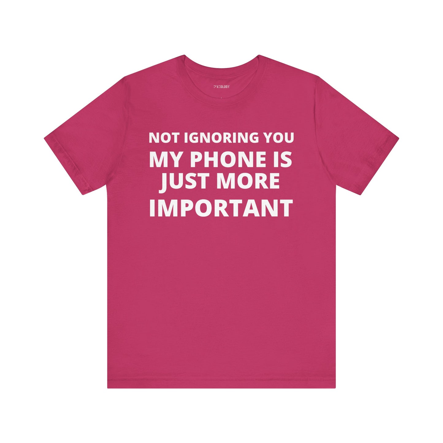 PHONE IS MORE IMPORTANT