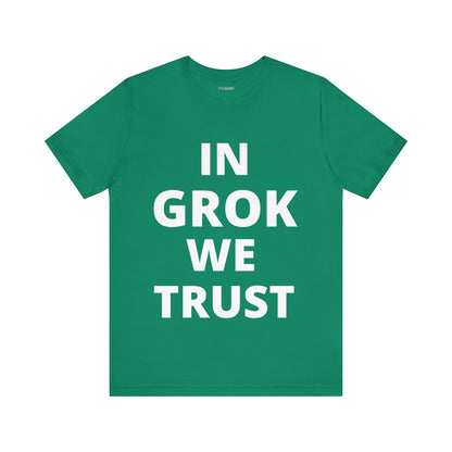 IN GROK WE TRUST
