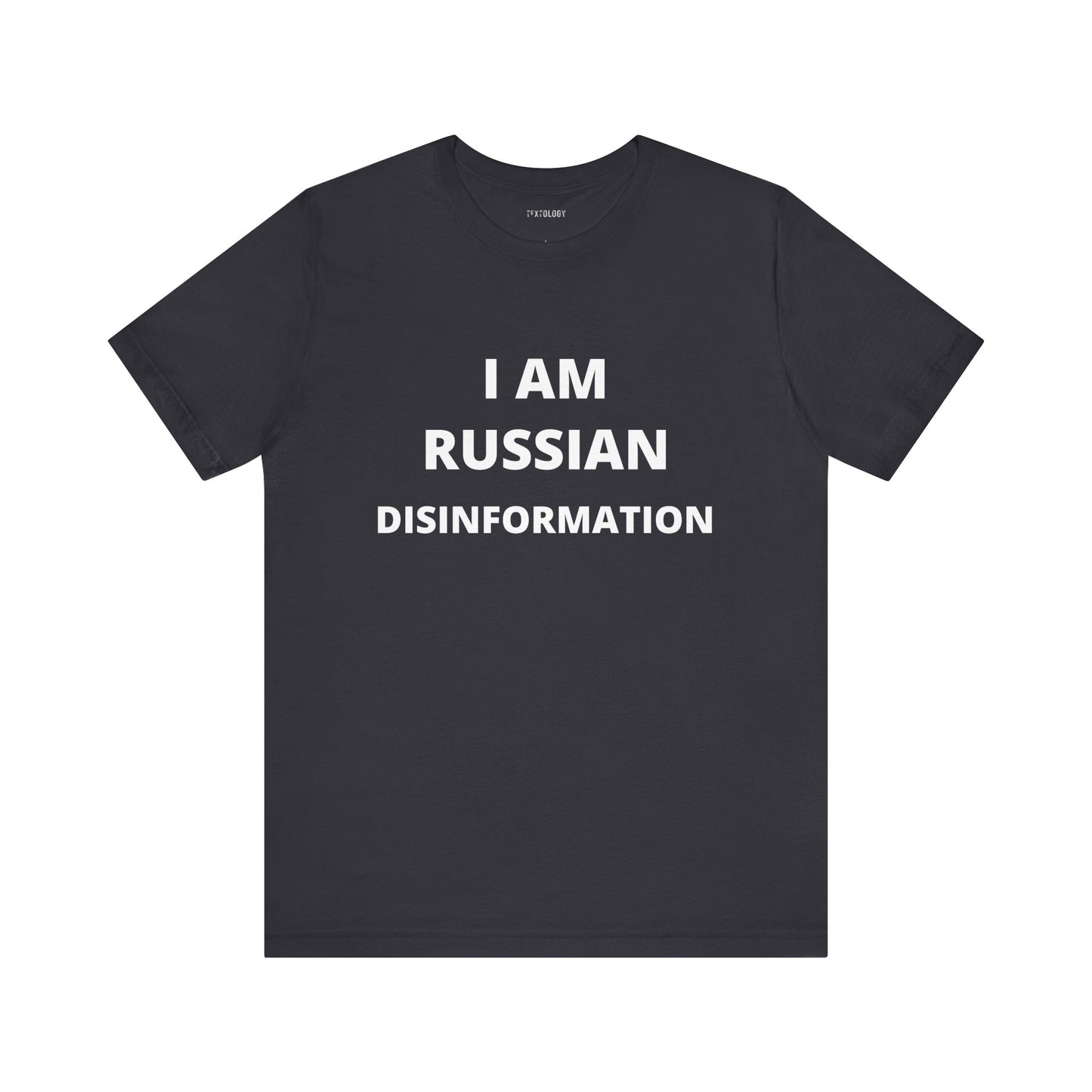 I AM RUSSIAN DISINFORMATION