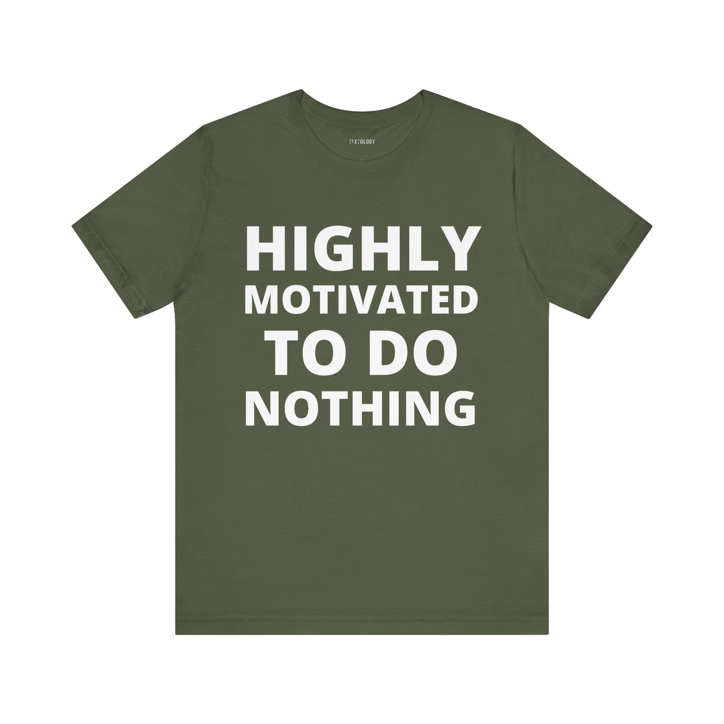 HIGHLY MOTIVATED