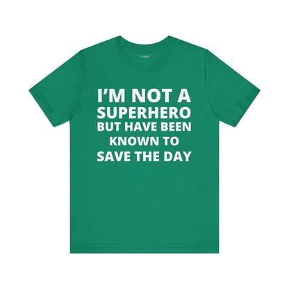 NOT A SUPERHERO